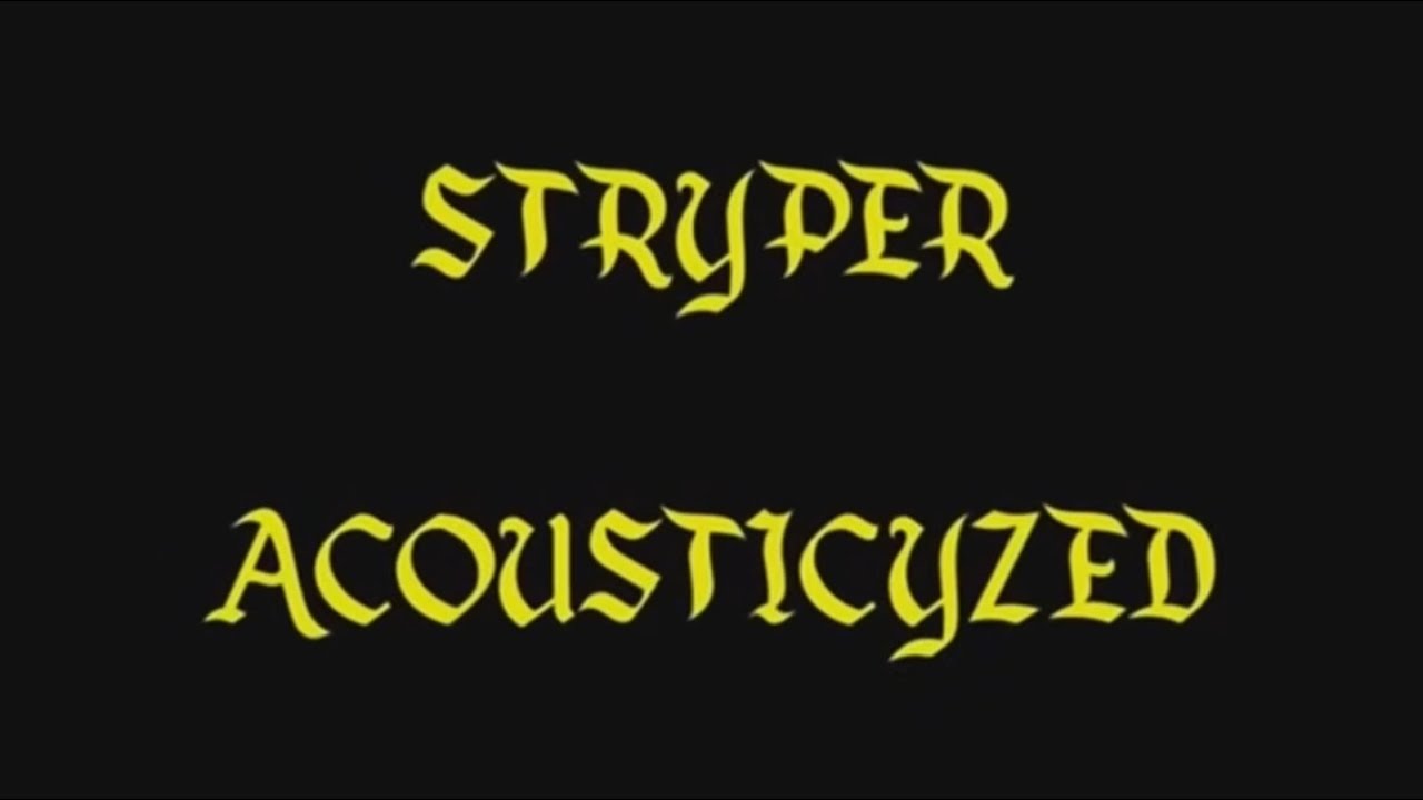 Stryper - Acousticyzed