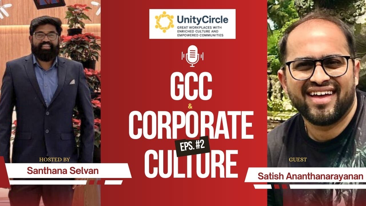 “Inside GCC Culture: How Corporates Think, Work & Lead | Podcast #2 | Unity Circle
