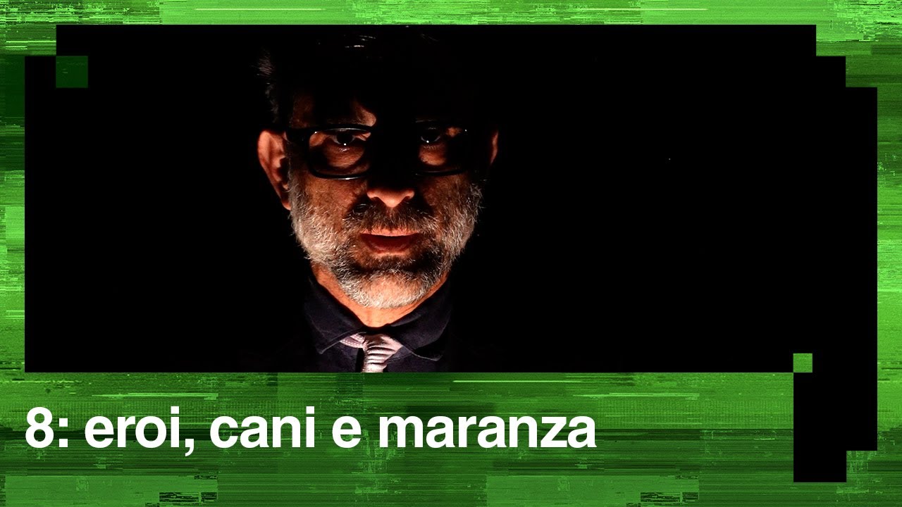 8: eroi, cani e maranza