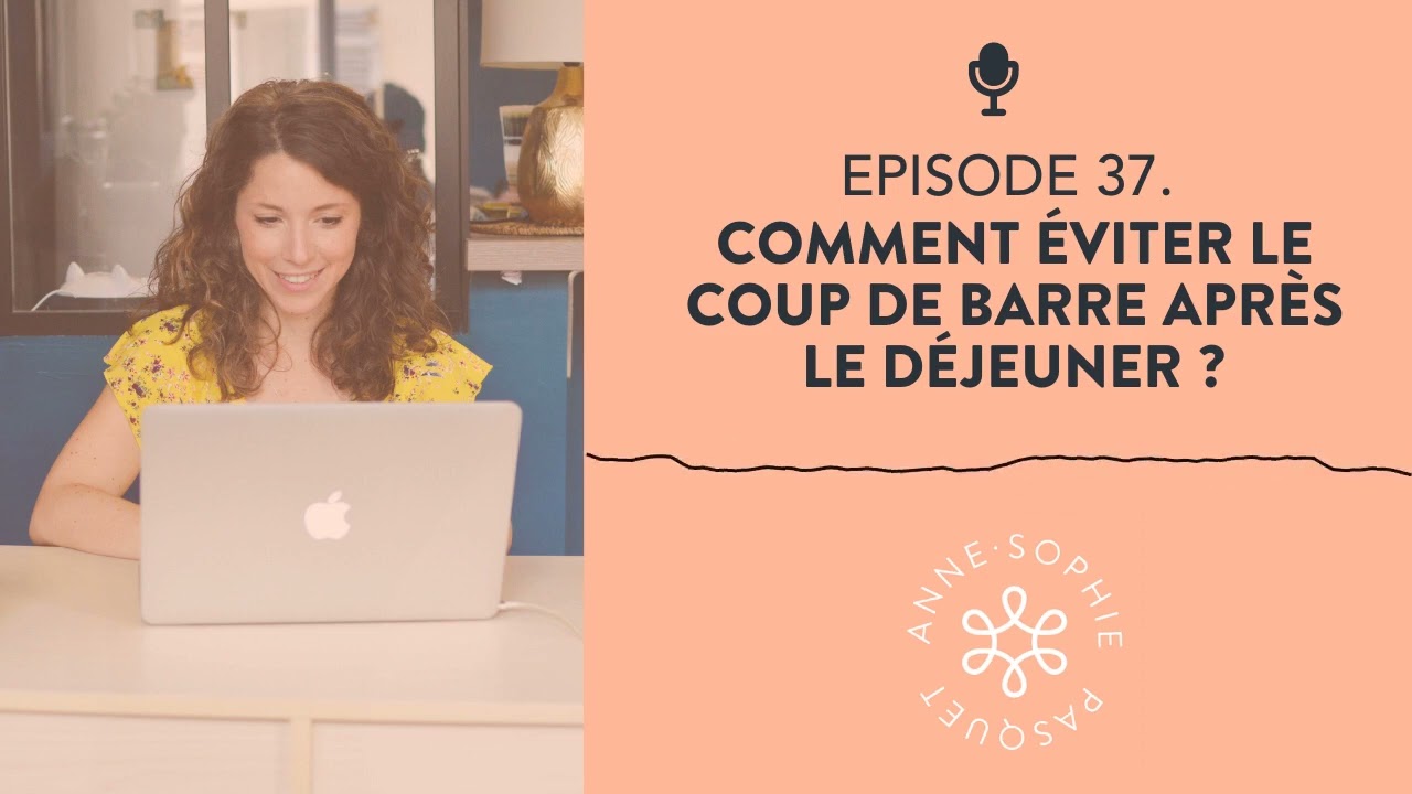 Comment éviter le coup de barre après le déjeuner