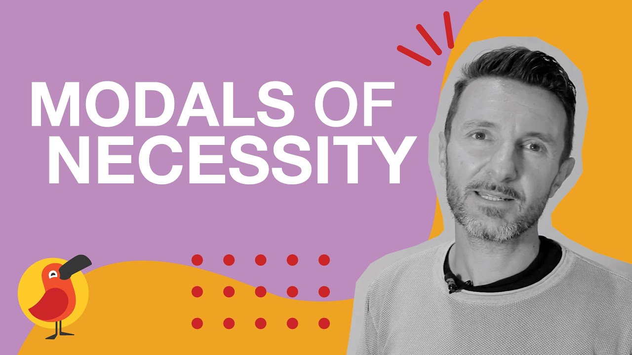 Modals of Necessity