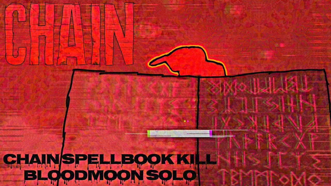 I Was The First To Kill CHAIN SOLO (Spellbook kill) - [Final Update Gameplay] | CHAIN Roblox