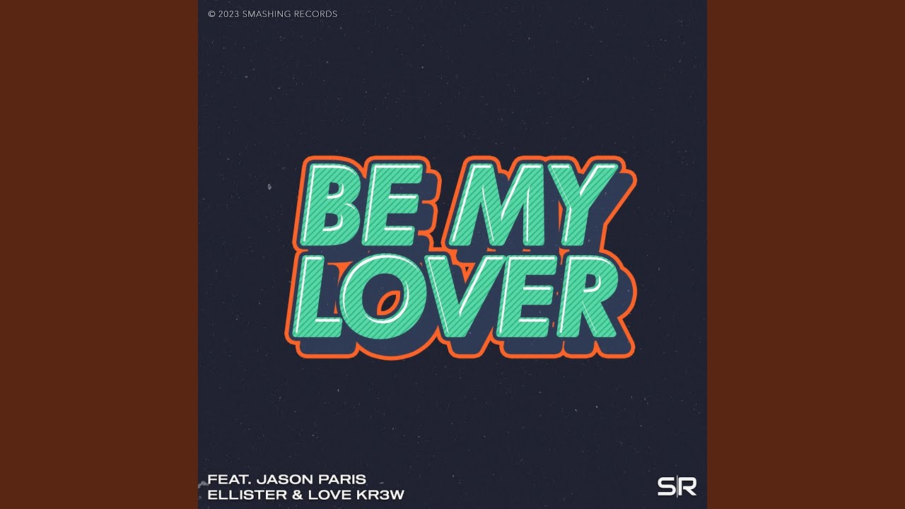 Be My Lover
