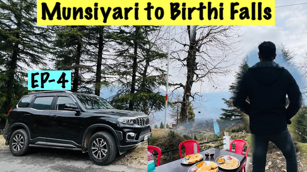 Munsiyari to Birthi Falls | Delhi to Munsiyari Road Trip| Most Beautiful Hill Station of Uttarakhand