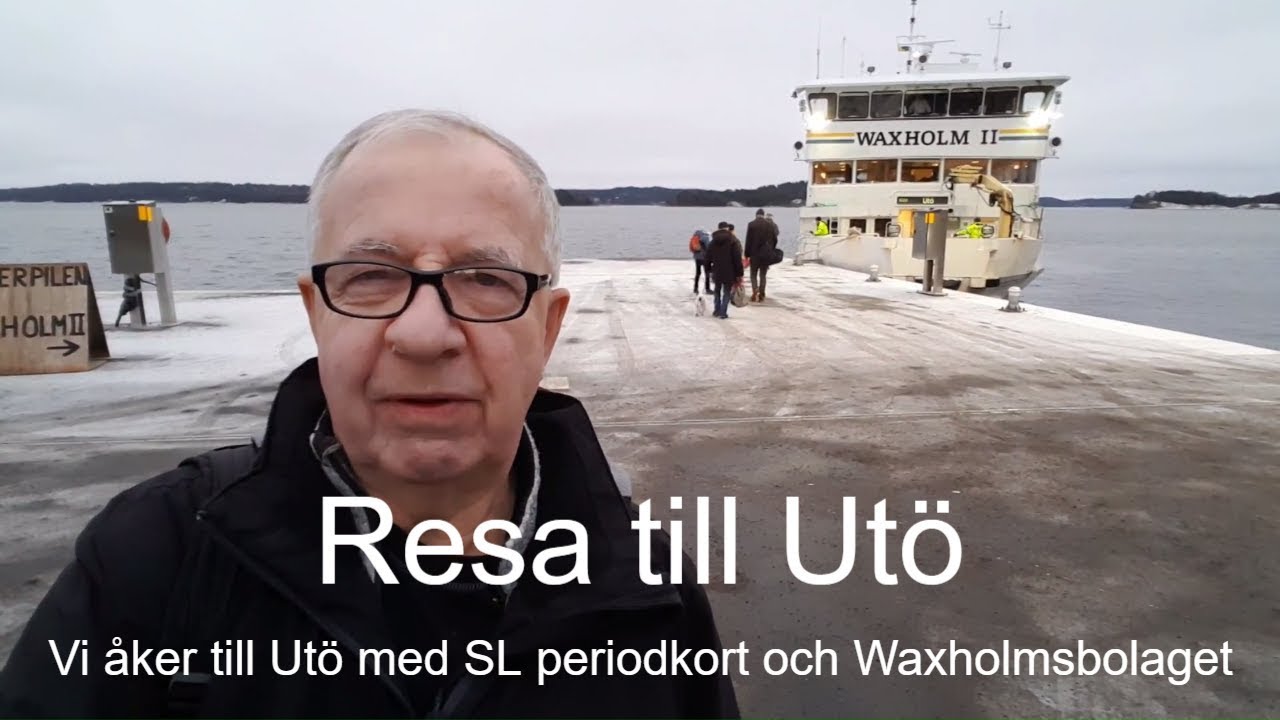 2018-01-11 Resa med SL och Waxholmsbolaget till Utö - Del 1 - Utresan