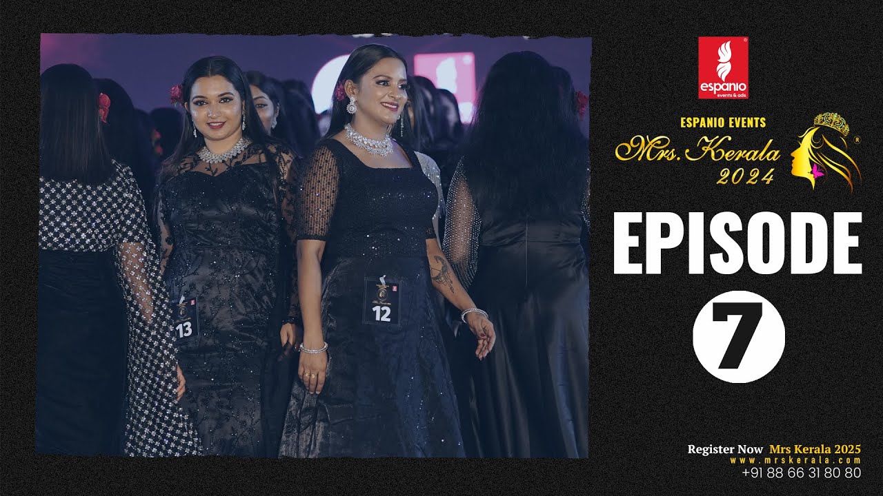 Mrs.Kerala 2024 | Grand Finale - Episode 7 | Event by ESPANIO EVENTS | ANWAR AT | SAJINAS SALEEM