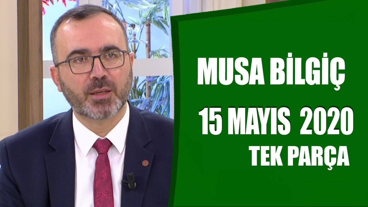 Hayatta Her Şey Var 15 Mayıs 2020