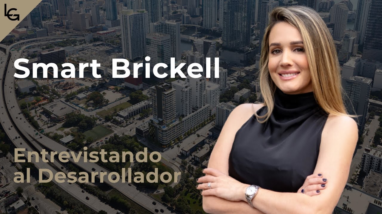 Smart Brickell | Entrevistando al Desarrollador | Santiago Vanegas CEO Habitat Group