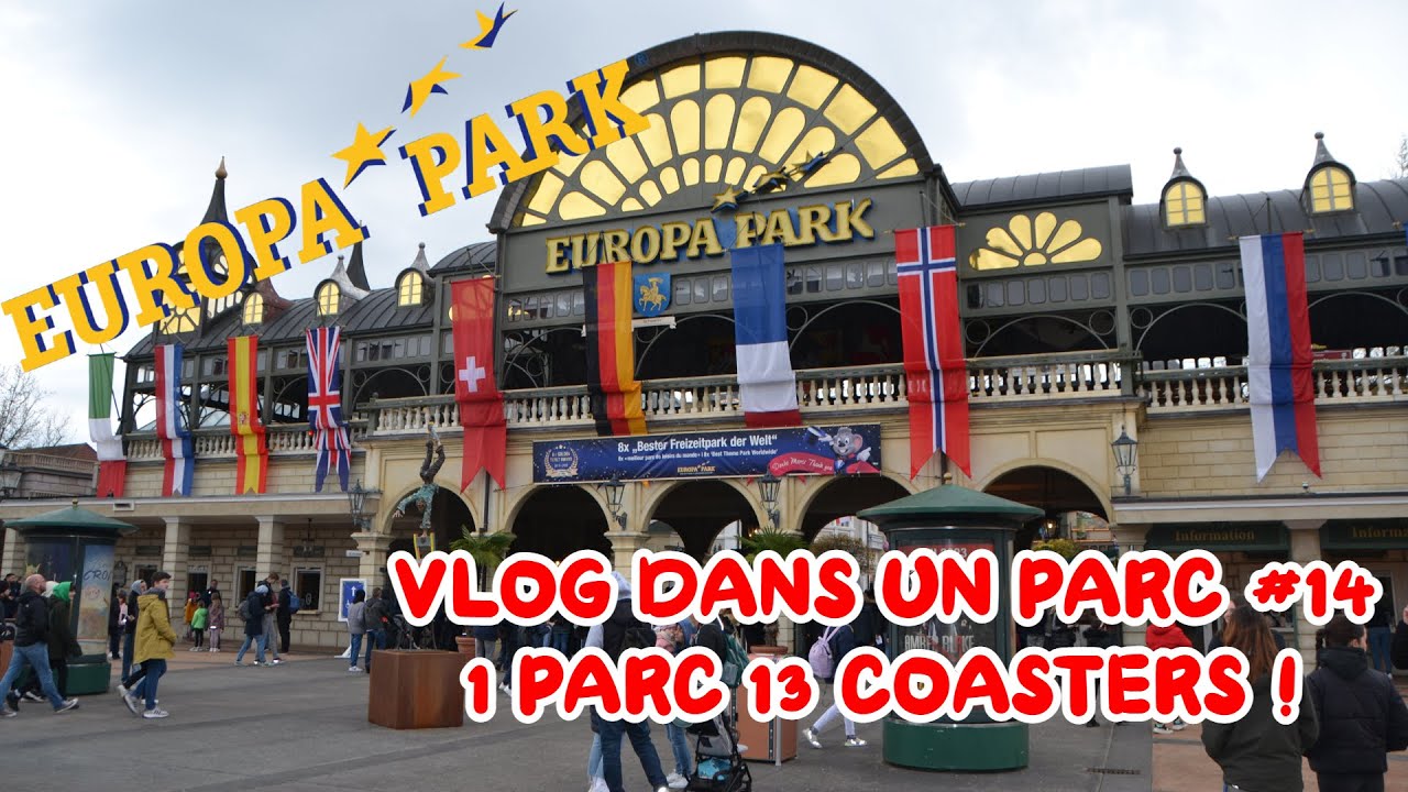 🇩🇪 Vlog dans un parc #14 Europa Park 2023 | 1 PARC 13 COASTERS ! 🇩🇪