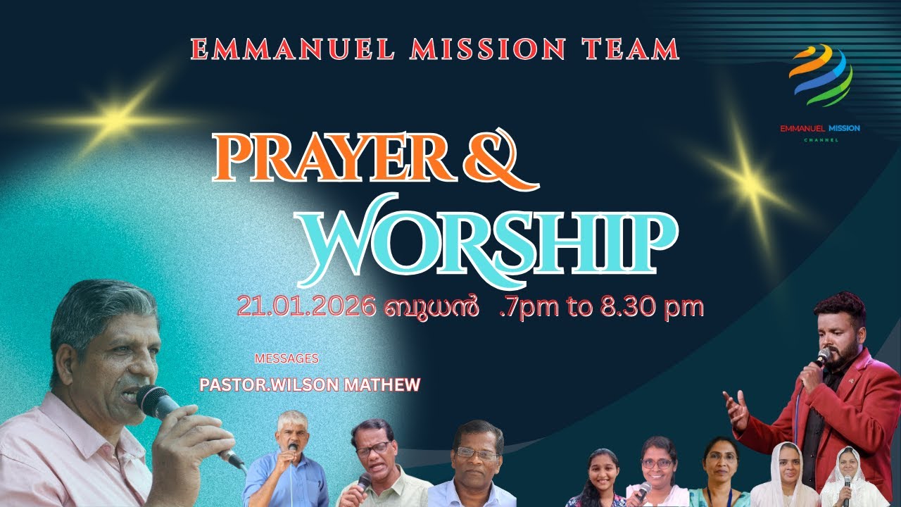 PRAYER & WORSHIP  (MESSAGE _ PR.WILSON MATHEW)