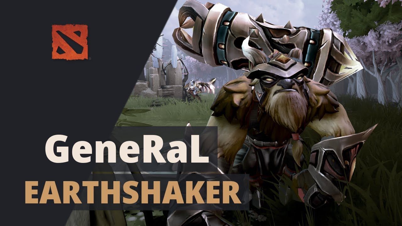 GeneRaL plays Earthshaker Dota 2 Full Game