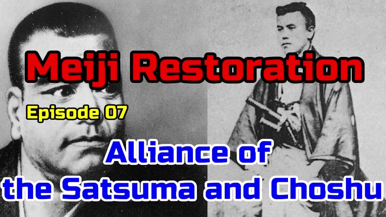 014: Meiji Restoration: 007: The Satcho Alliance