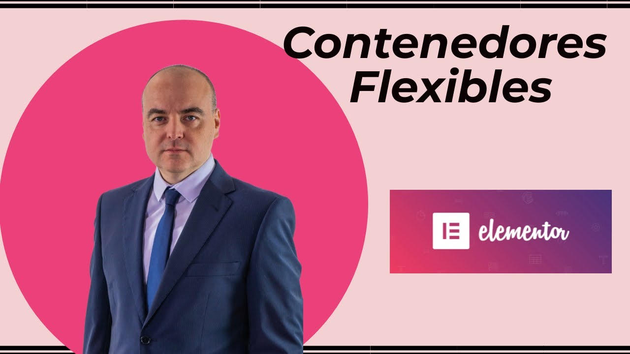 Elementor: Contenedor Flexible Tutorial