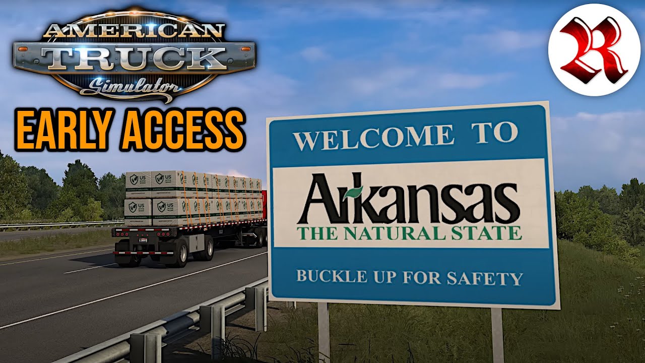 Early Access: ARKANSAS | American Truck Simulator
