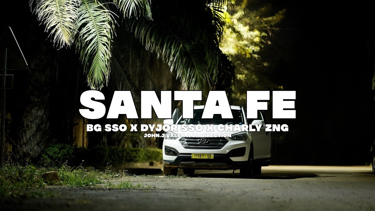 Santa fé - Bg sso ( ft. Dyjor sso & Charly Zng )