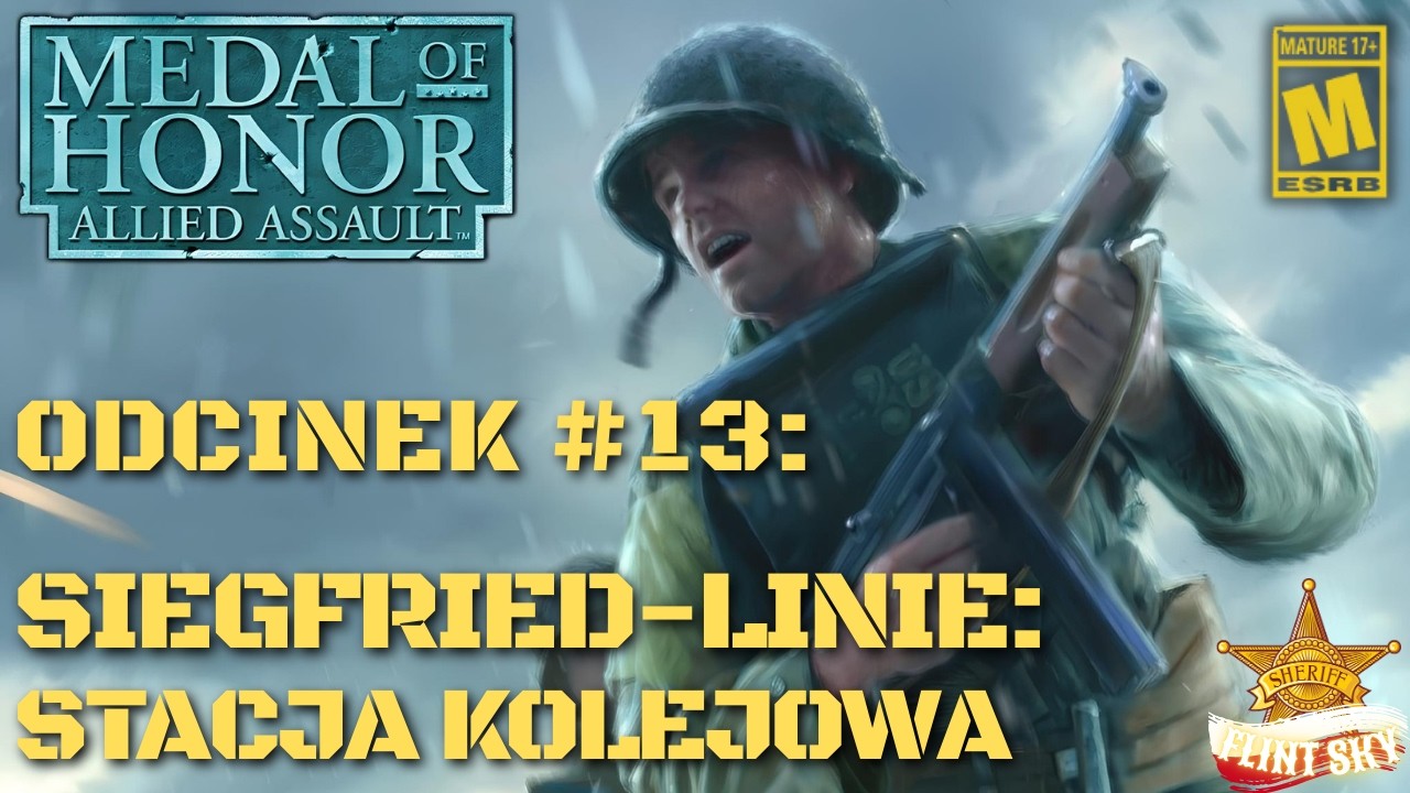Medal Of Honor Allied Assault - Odc. #13 Siegfried Linie: Stacja kolejowa