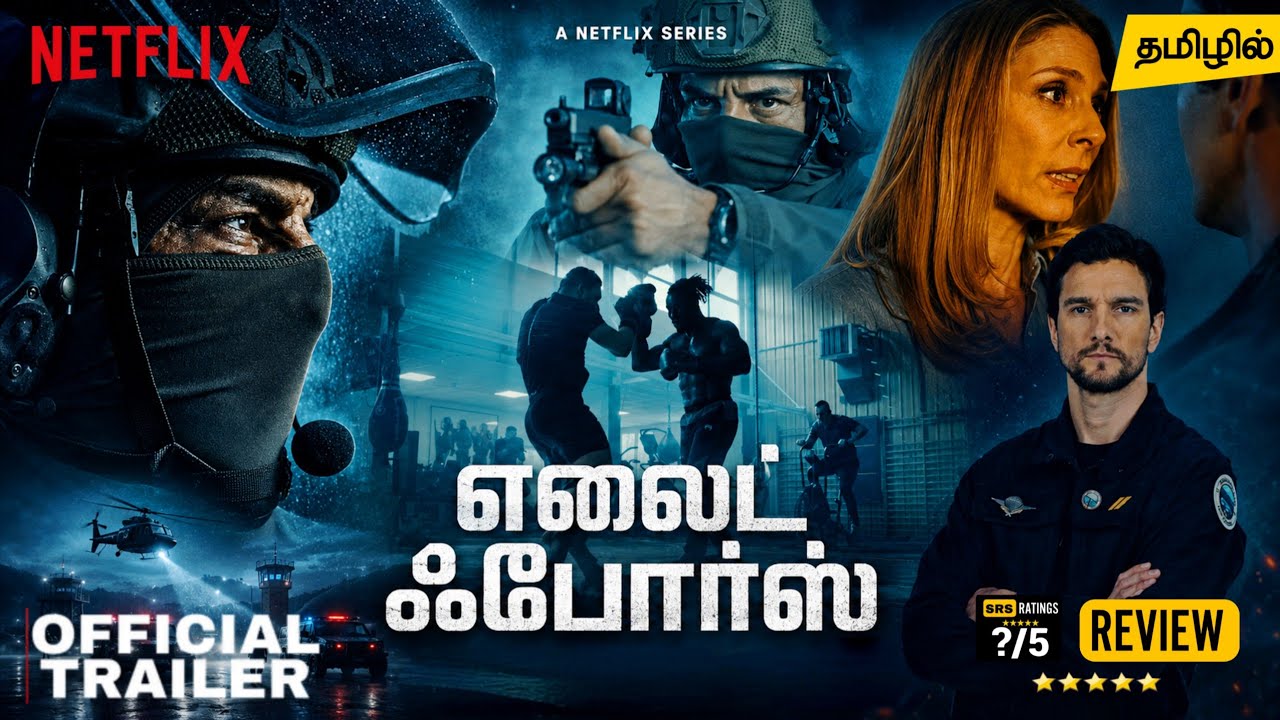 Elite Force Tamil Trailer | Elite Force Tamil Dubbed Webseries Review | Netflix Thriller Drama