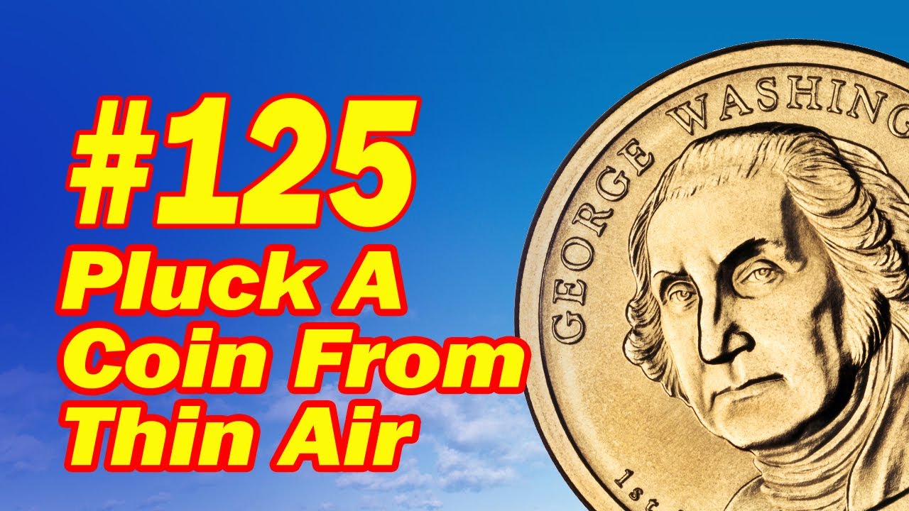 How To Pluck A Coin From Thin Air - Easy Coin Trick