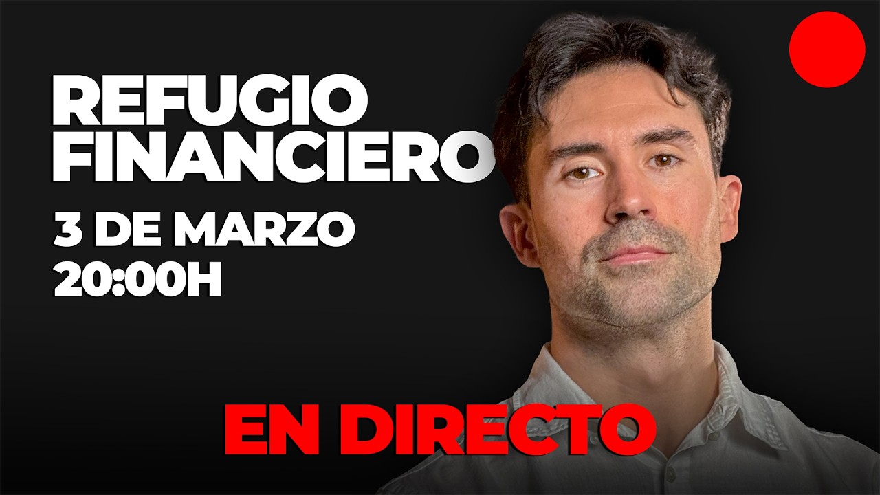¿Tienes a salvo tu dinero? Este es mi PLAN 2026 | 3 DE MARZO a las 20H