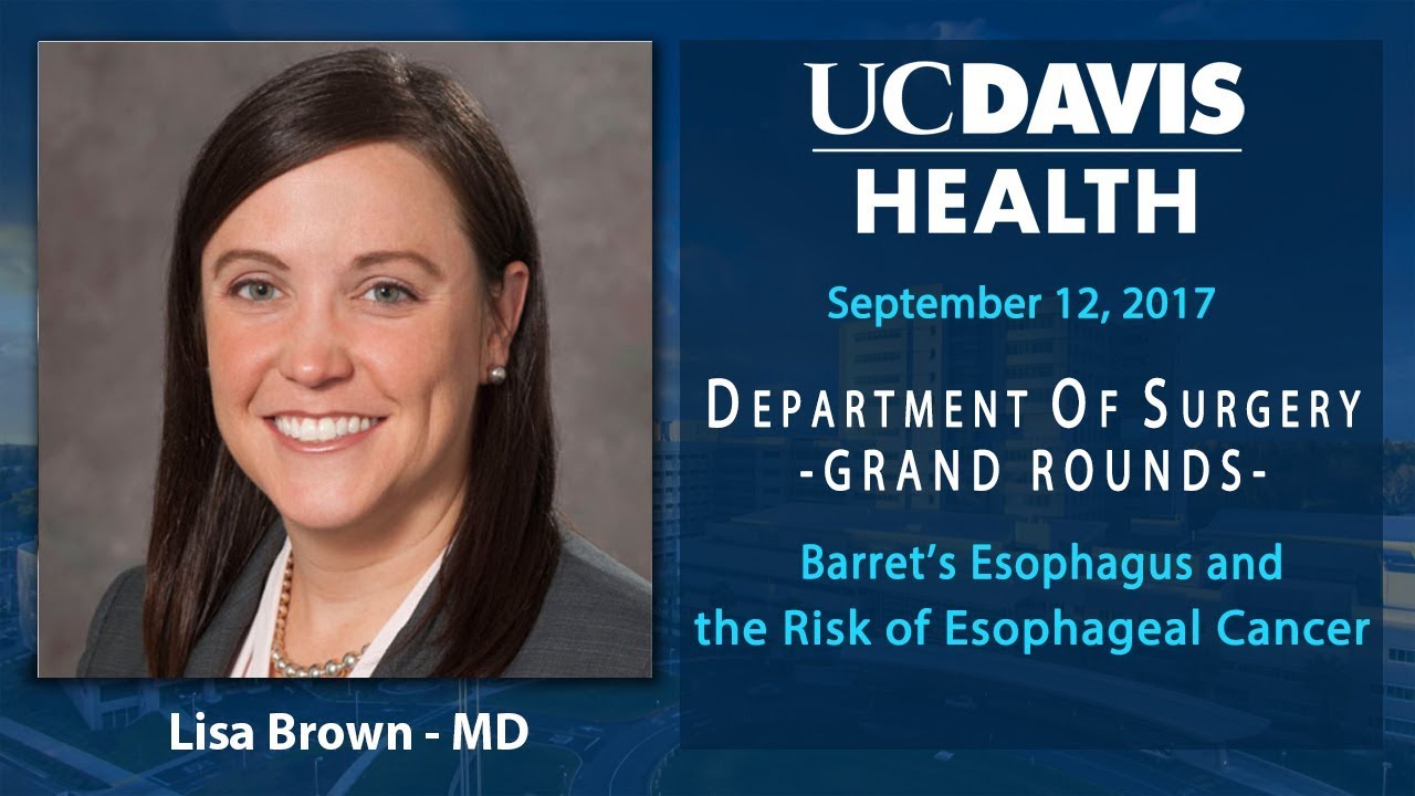 Barrett's Esophagus and the Risk of Esophageal Cancer - Lisa Brown, MD