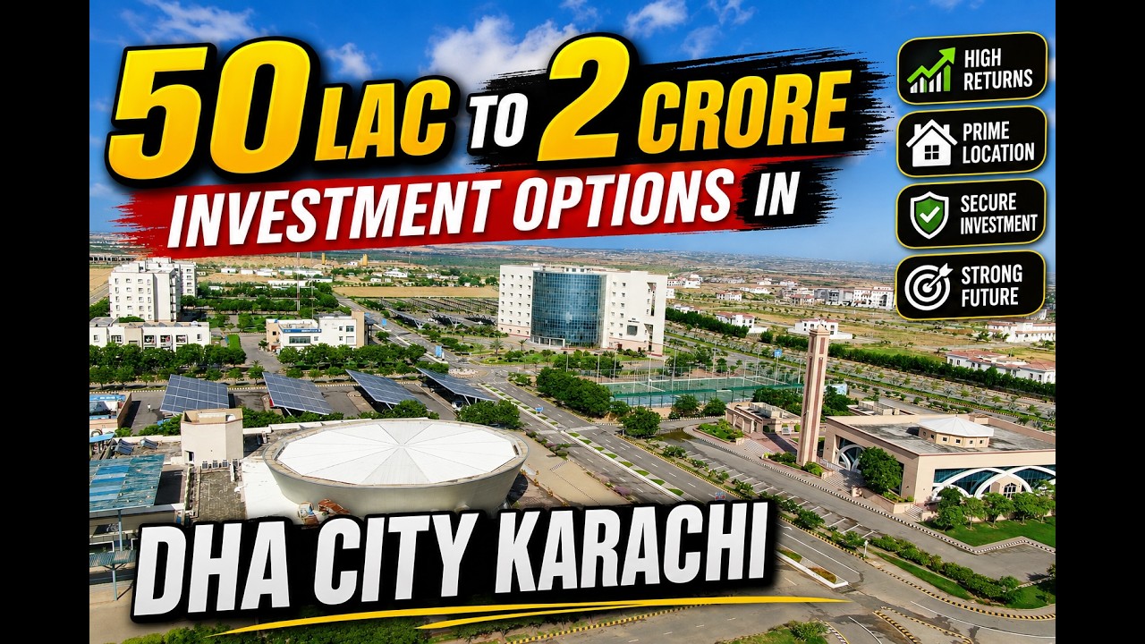 DHA City Karachi Investment Options | 50 Lac to 2 Crore investment in DHA City