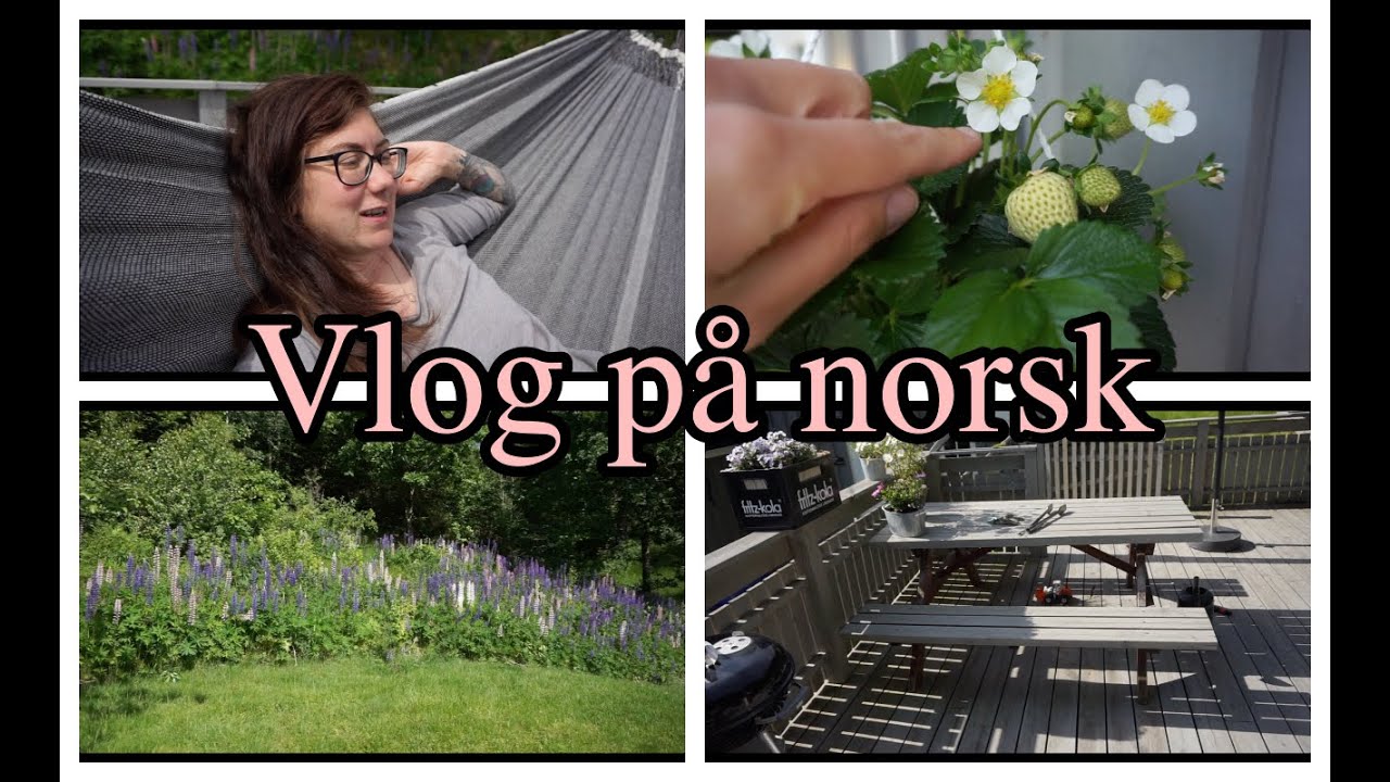 VERANDAEN OG HAGEN VÅR / HVERDAGEN MIN / VLOG PÅ NORSK (mit Untertiteln)