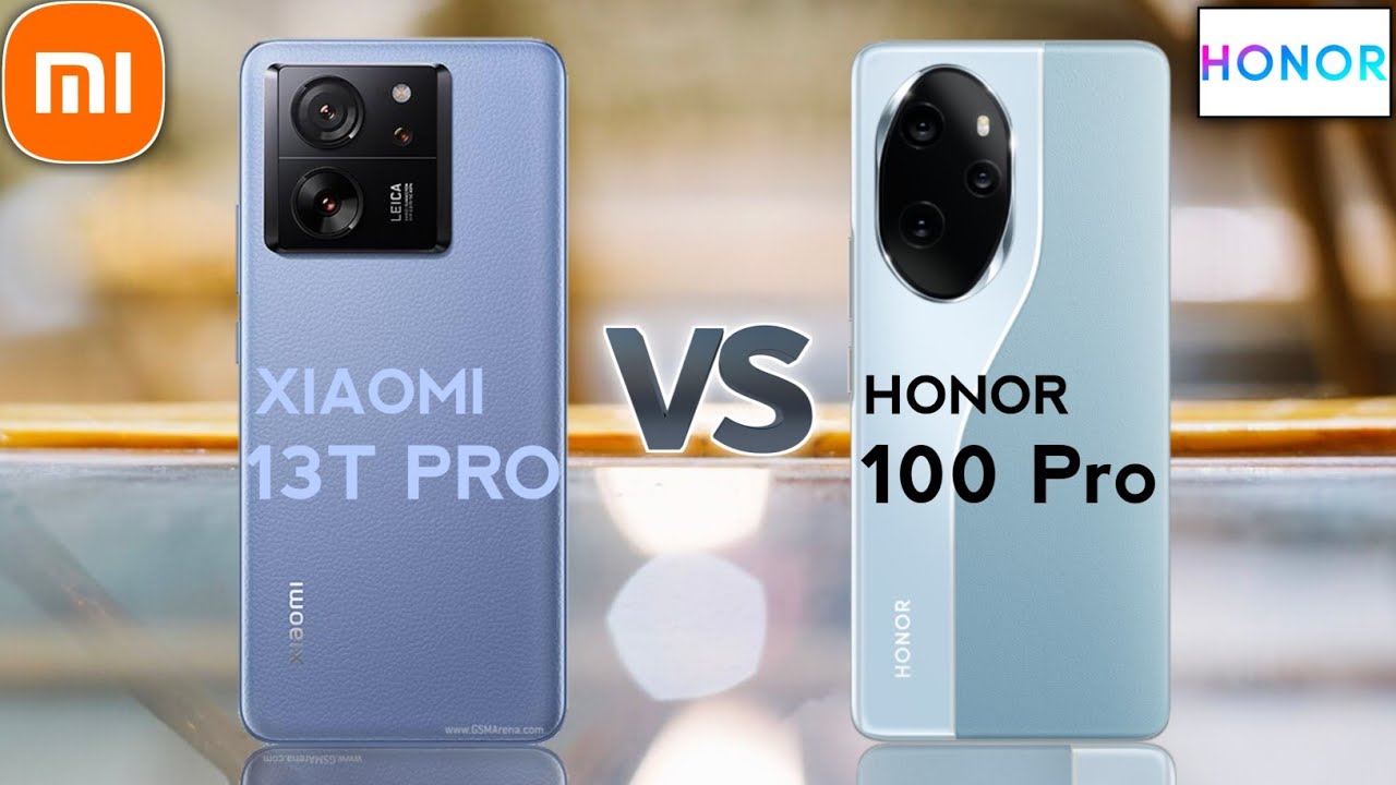 Xiaomi 13T Pro 5G Vs Honor 100 Pro 5G