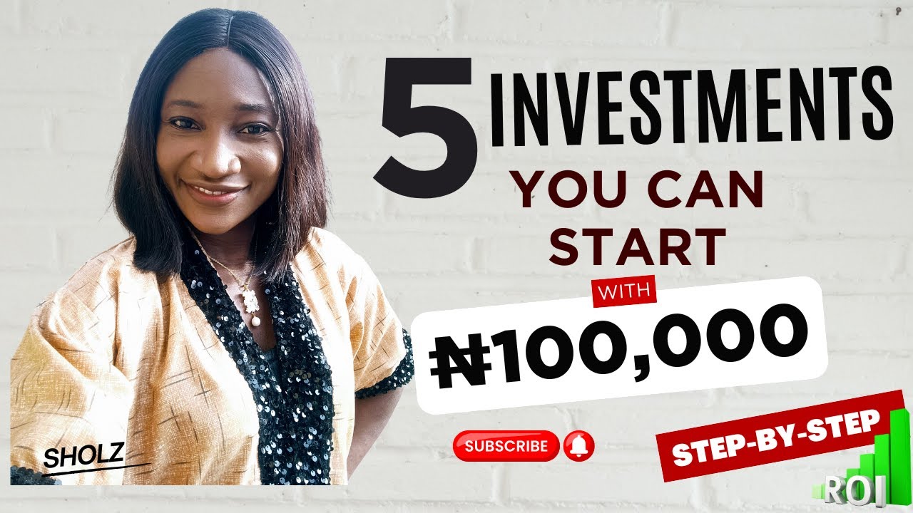 Investment Tips for Beginners in Nigeria | How to Start Investing | 5 Investments to do with 100K