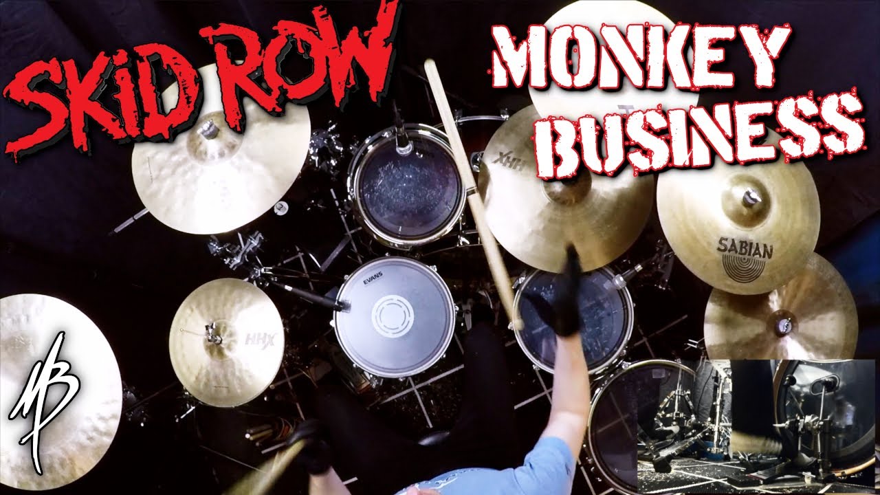 Skid Row - Monkey Business - Drum Cover | MBDrums