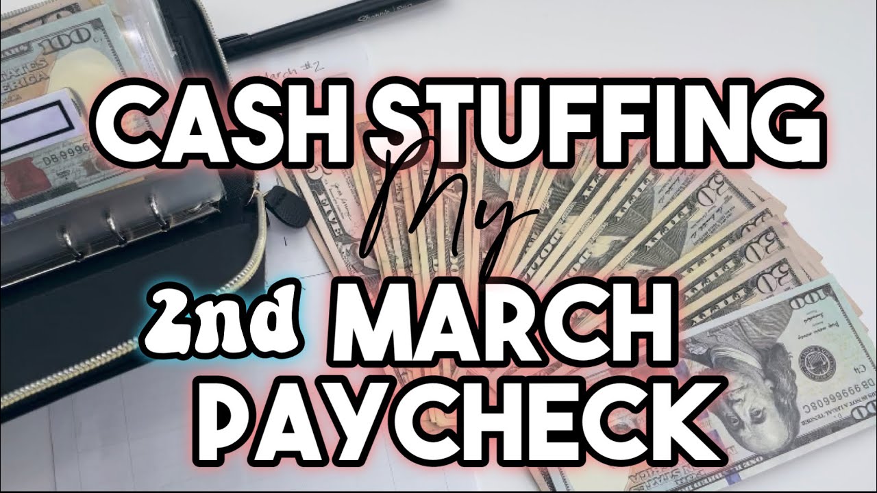 March 2nd paycheck cash stuffing! Come stuff with me!!