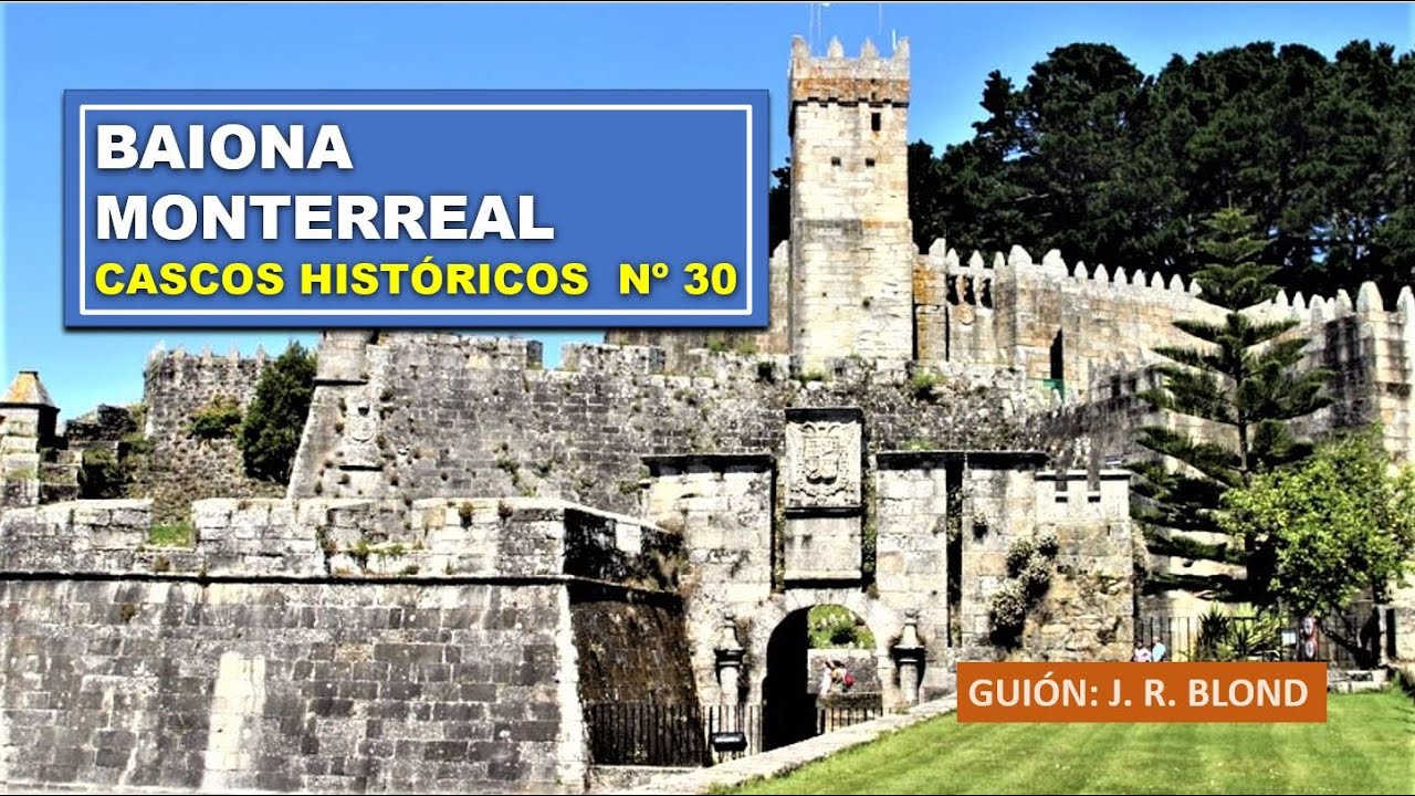 BAIONA - MONTERREAL