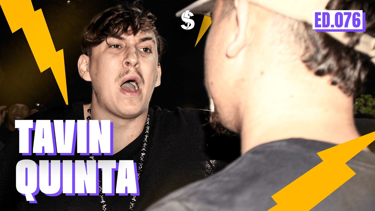 (GASTAC&Atilde;O!😂🔞) TAVIN x QUINTA | SEGUNDA FASE | BATALHA DO S #76
