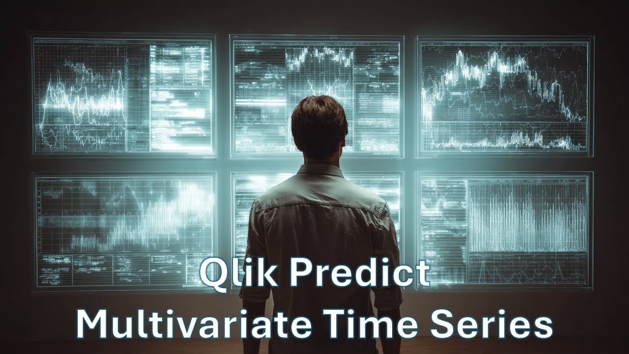 Qlik Predict MultiVariate Time Series Forecasting