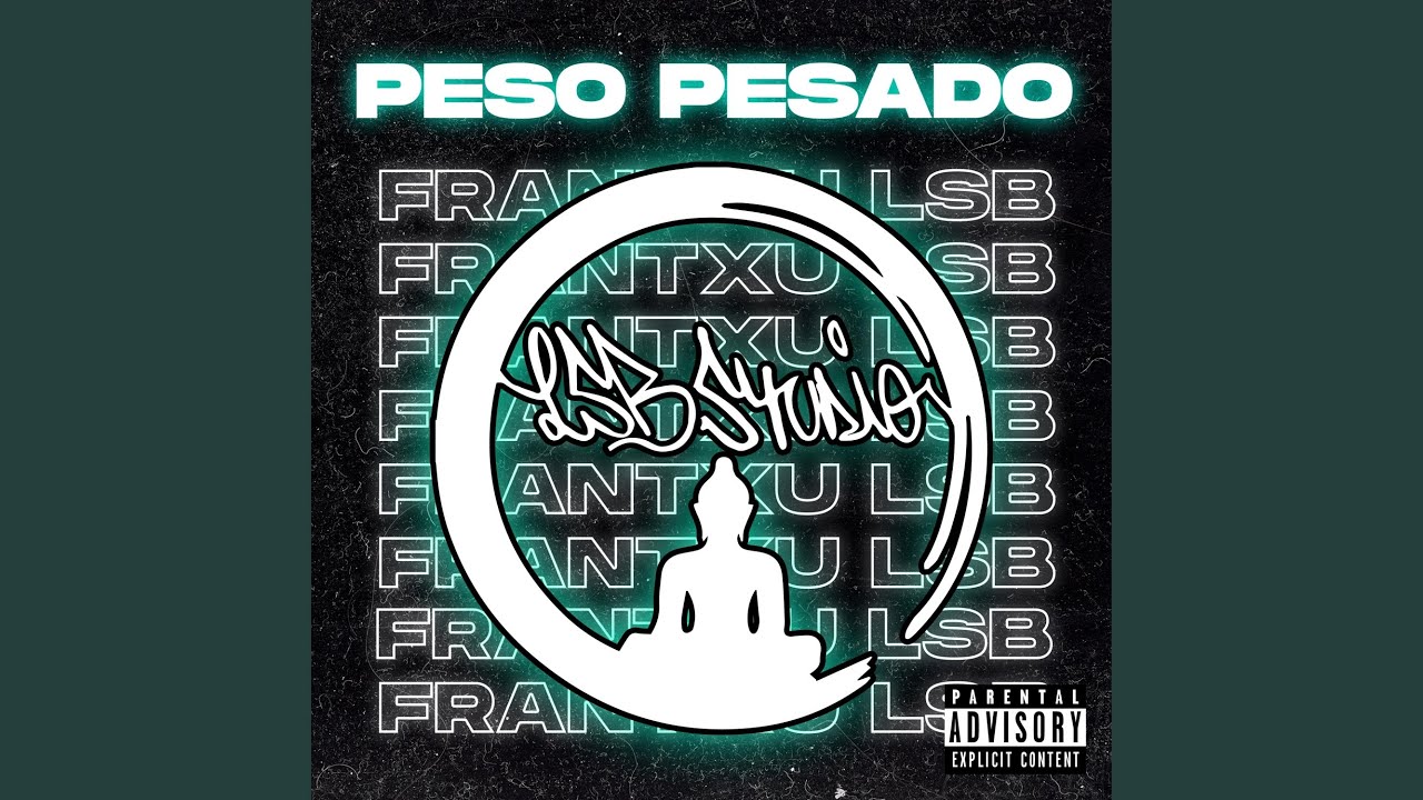 Peso Pesado (Frantxu.lsb)