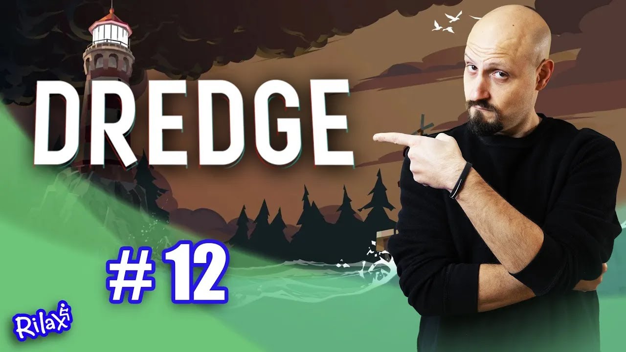 DREDGE #12 - Il pescatore della Pasquetta