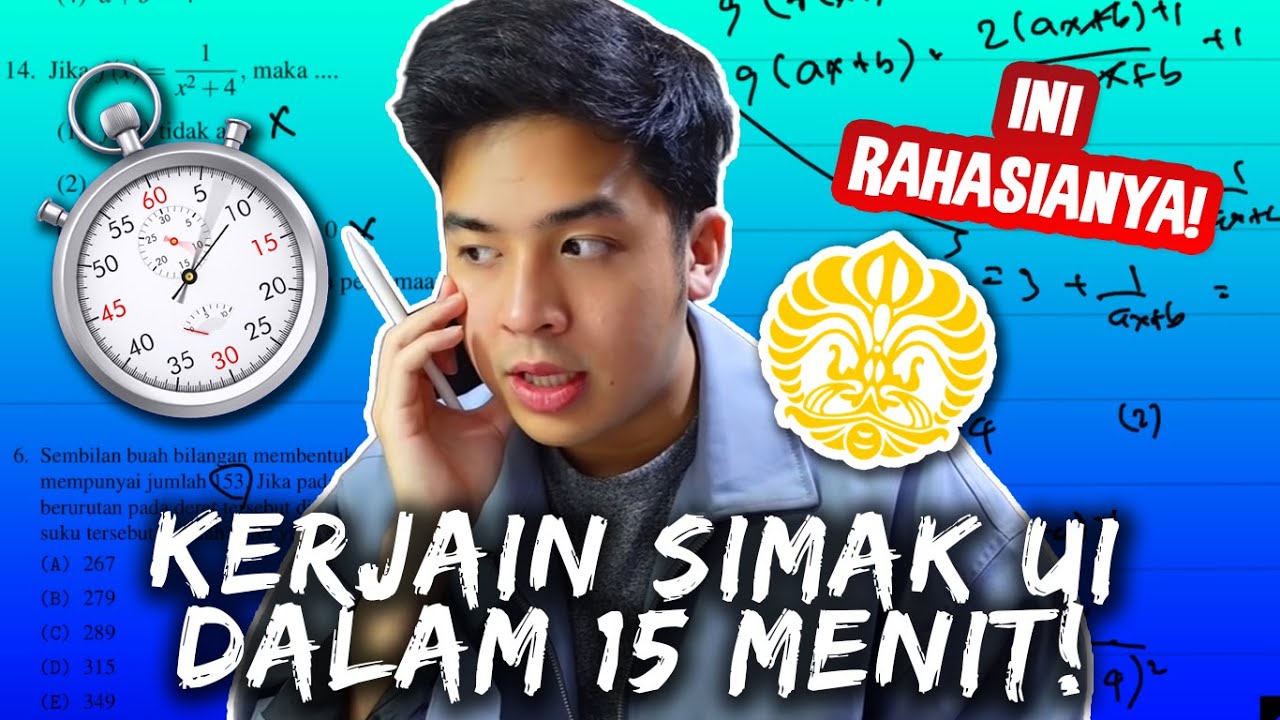 JEROME CHALLENGE TES MASUK UI DI BAWAH 15 MENIT! (SIMAK UI MATEMATIKA)