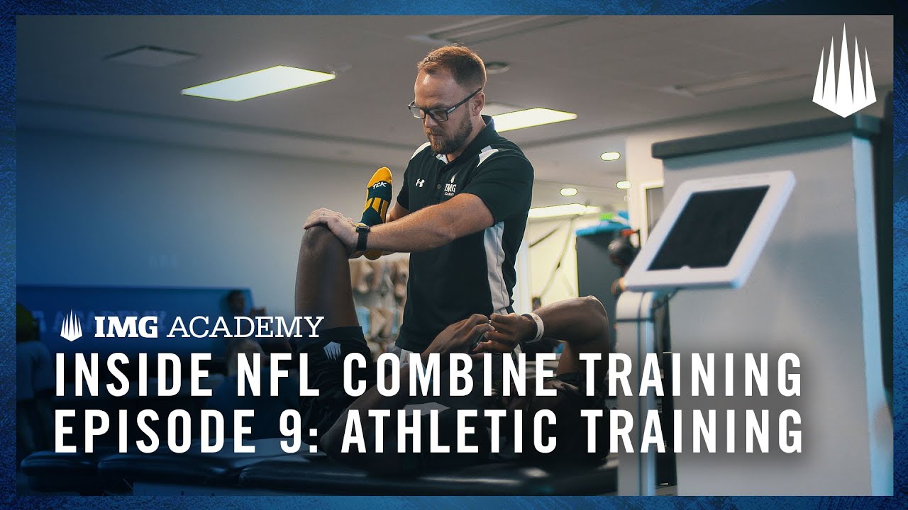Inside NFL Combine Training at IMG Academy | Episode 9: Athletic Training