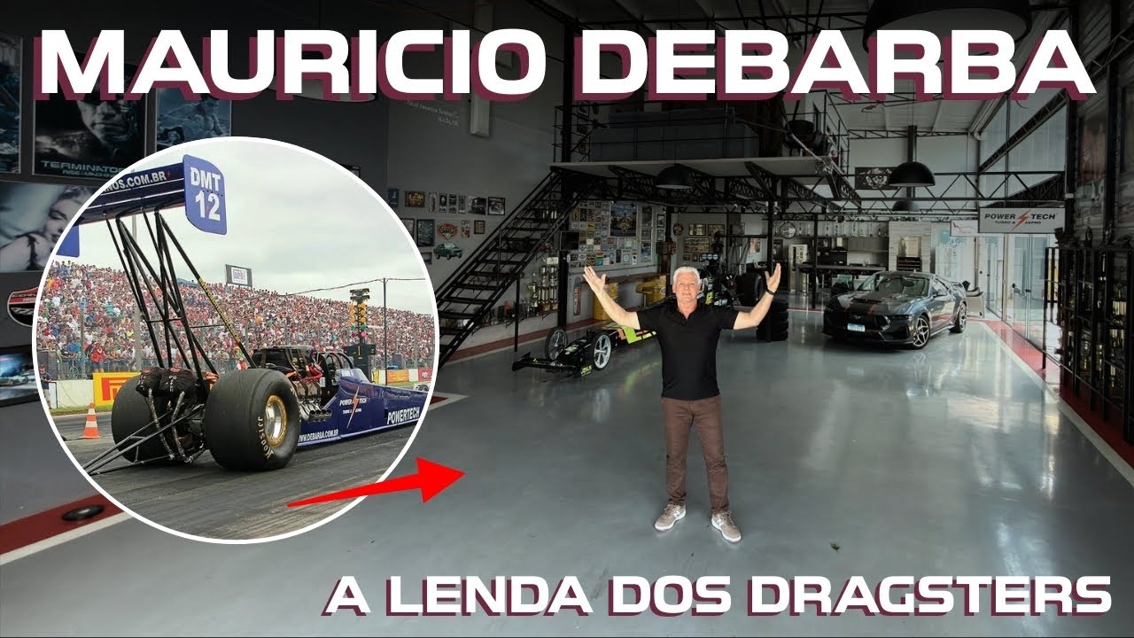 MAURICIO DEBARBA, A LENDA DOS DRAGSTERS