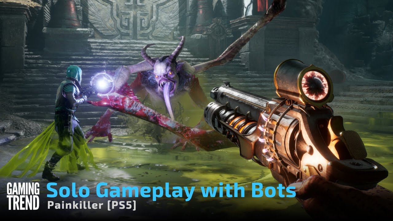 Painkiller Solo Gameplay with Bots - PS5 [GamingTrend]