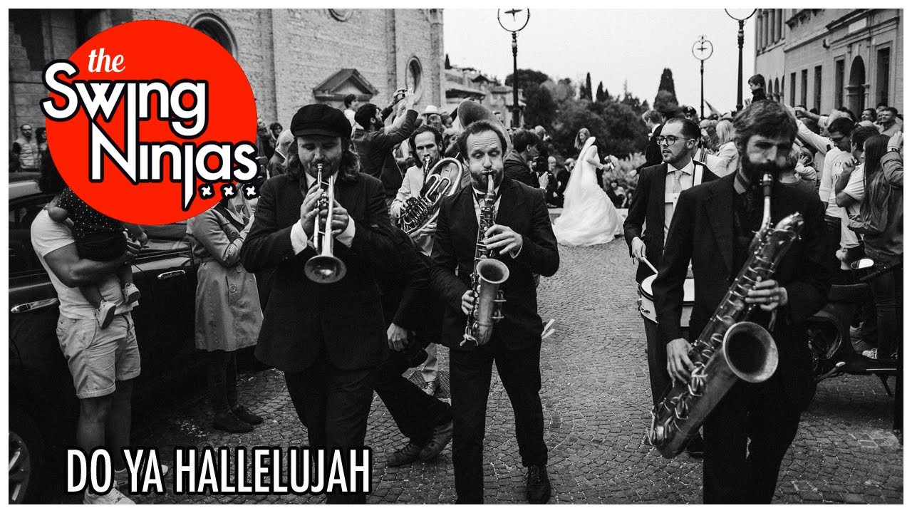 The Swing Ninjas - Do Ya Hallelujah? (Official MV)