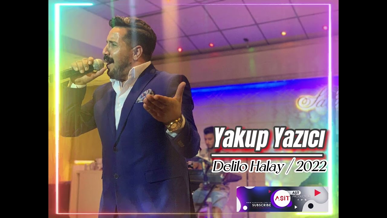 Yakup Yazıcı - Delilo Halay Kaydı /2022