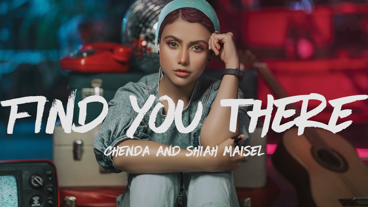 NCS, Chenda & Shiah Maisel - Find You There (Lyrics)