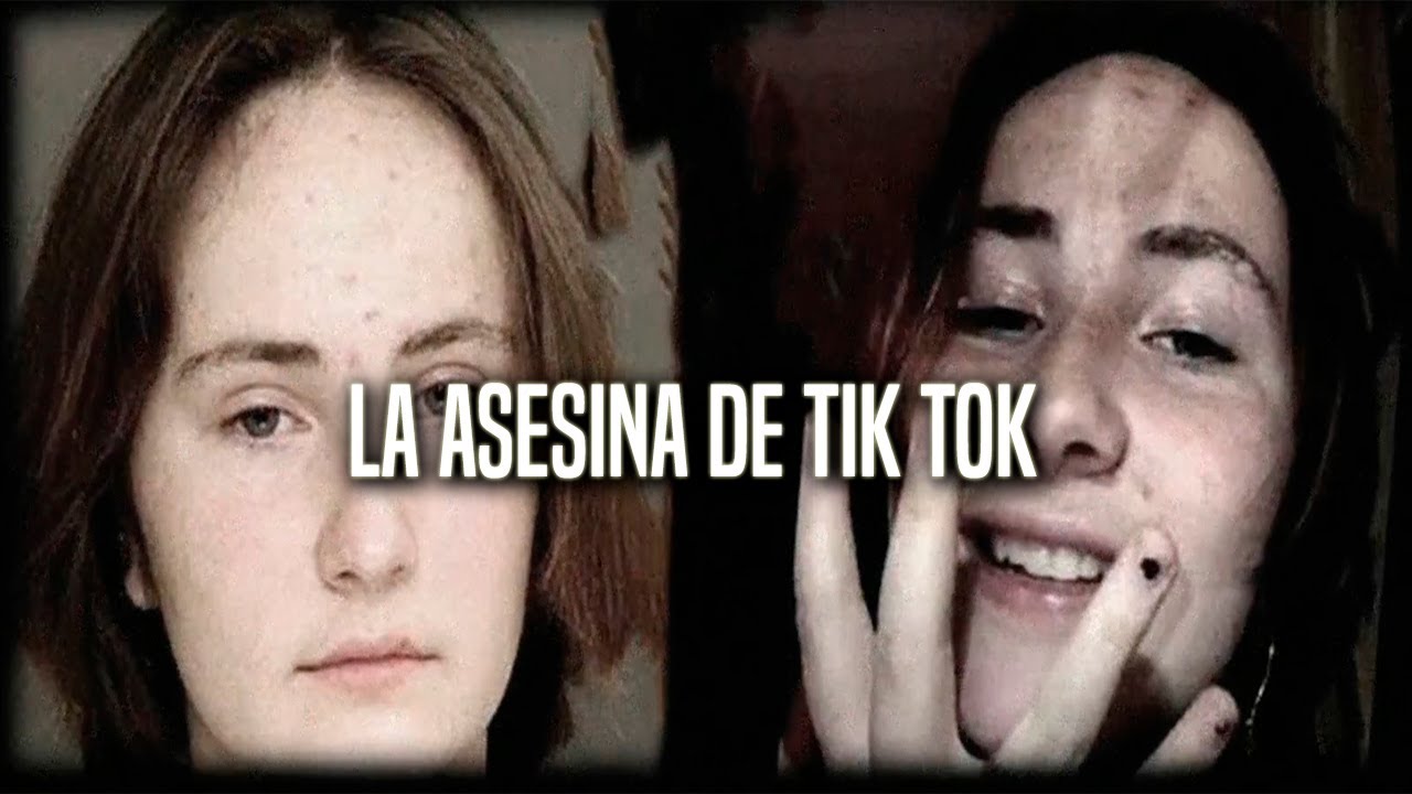 La Asesina De Tik Tok