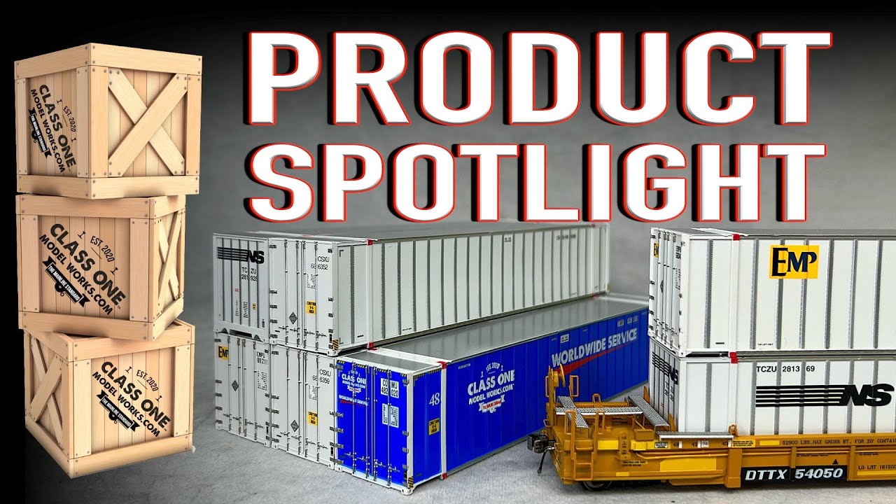 HO Scale 48' Exterior Post Intermodal Containers Class One Model Works Product Spotlight