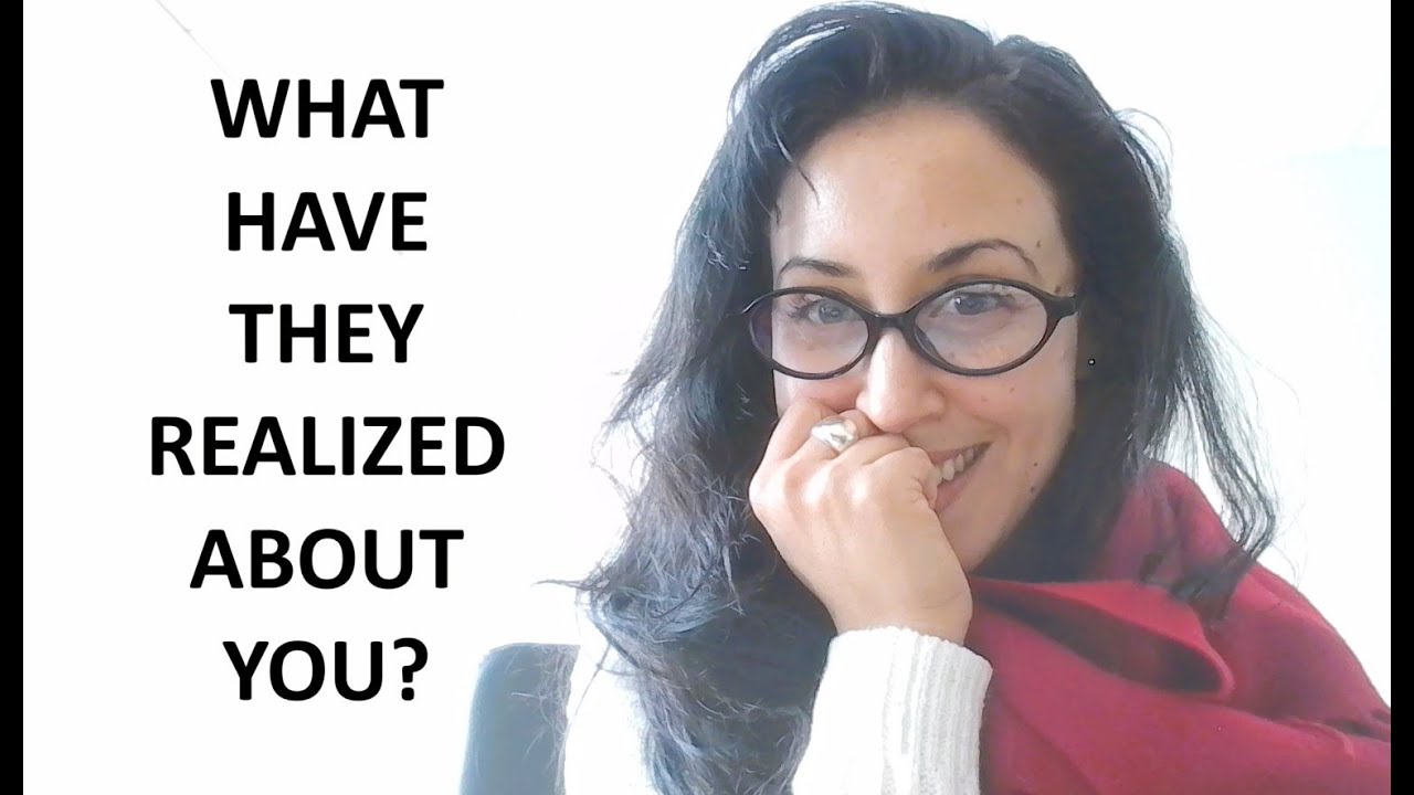 WHAT HAVE THEY REALIZED ABOUT YOU?? PICK-A-CARD INTUITIVE ASTROLOGY TAROT