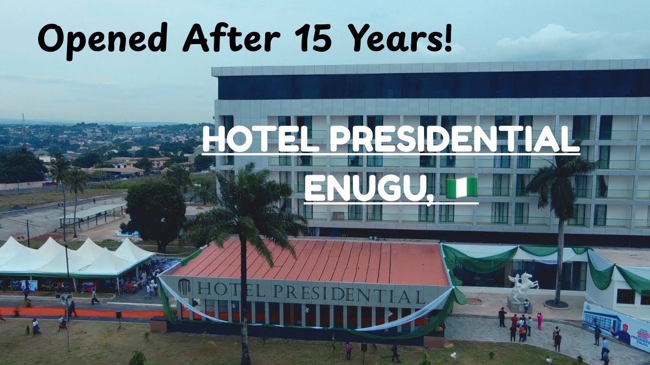 15 Years Later..The Iconic Hotel Presidential Enugu Relaunches. Tour of Hotel Presidential Enugu.