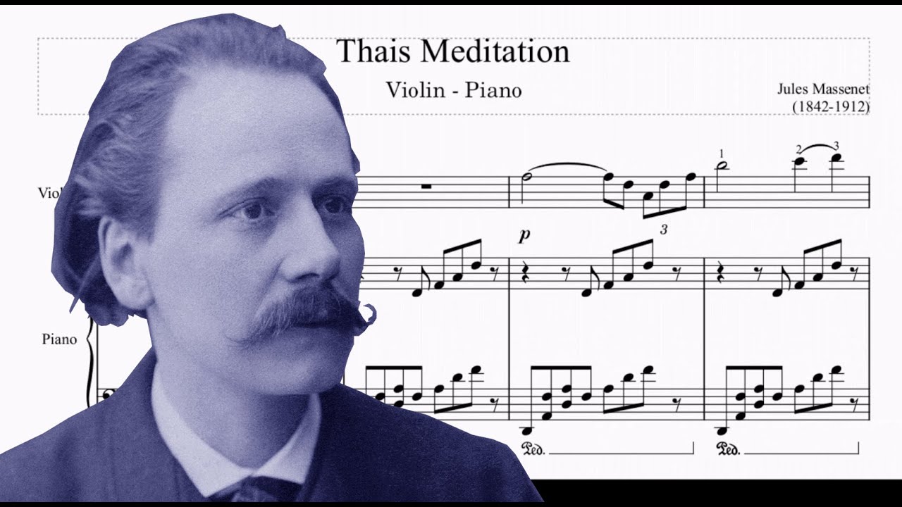 Thais Meditation - Violin & Piano - Jules Massenet (Sheets Music, Tutorial score)