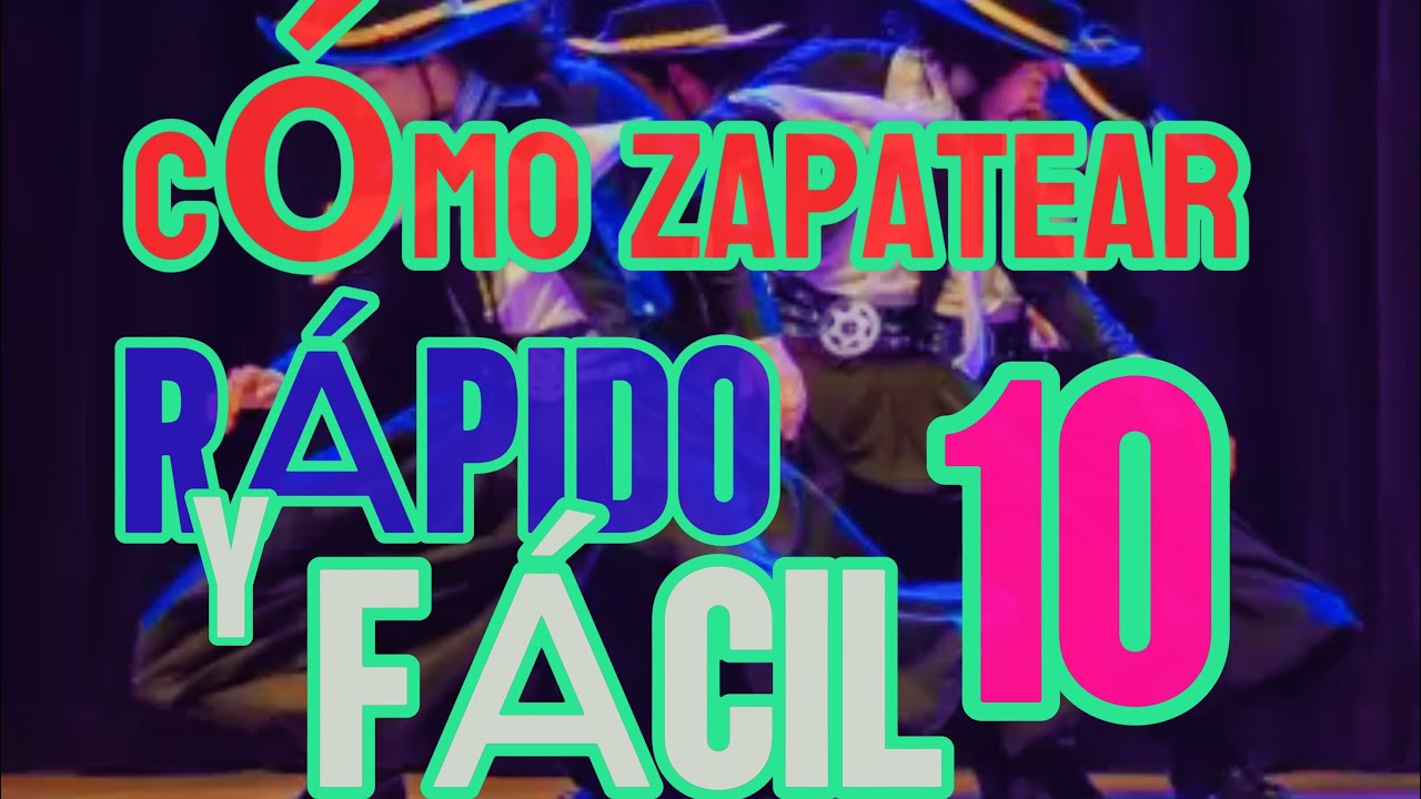 CÓMO ZAPATEAR RÁPIDO Y FÁCIL 10 PUNTA Y QUEBRADA COMBINADO IDEAL PARA NUESTROS ALUMNOS