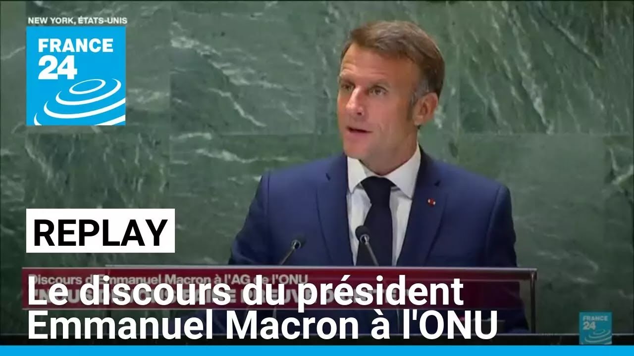 REPLAY : retrouvez le discours du président Emmanuel Macron à l'ONU • FRANCE 24