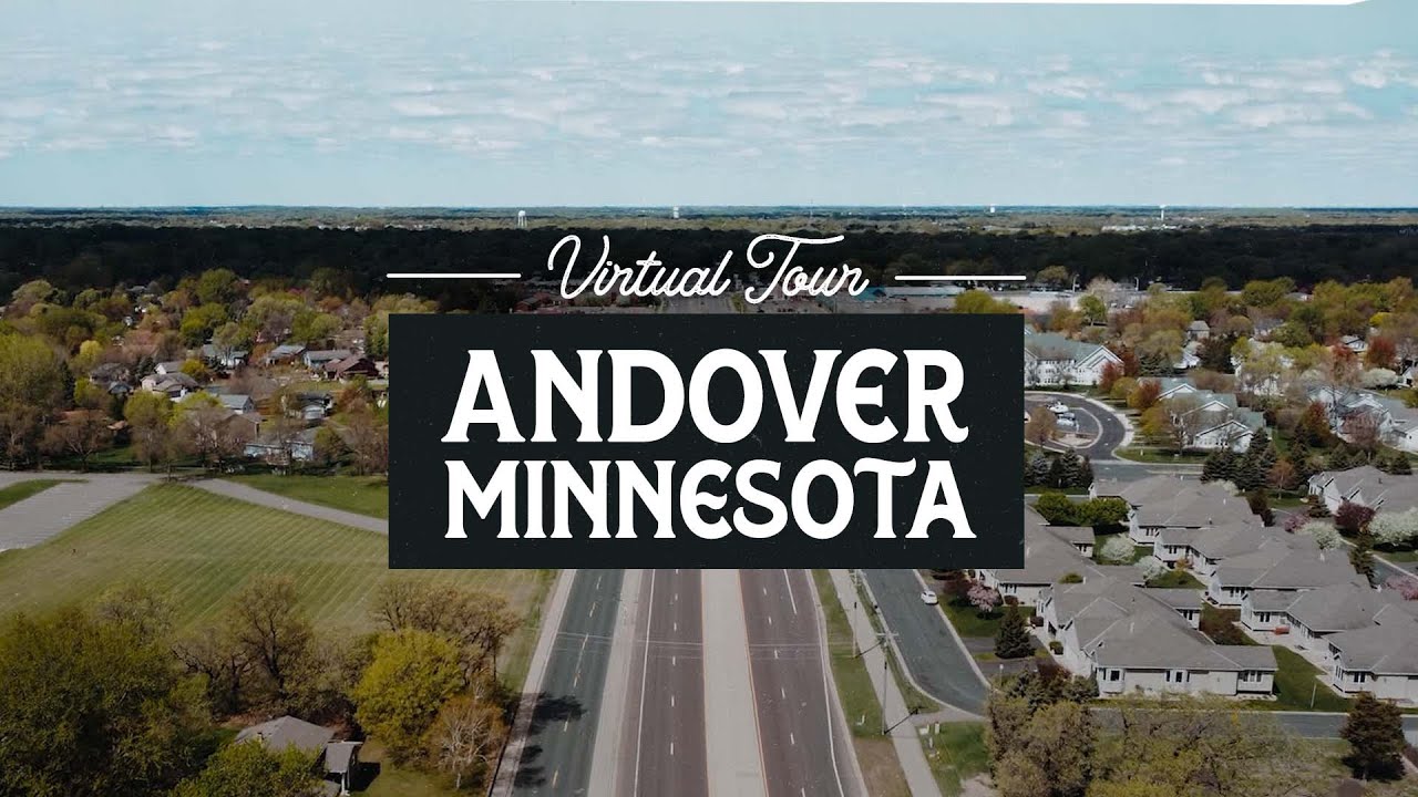 Andover Virtual Tour -  Best Suburbs In The Twin Cities